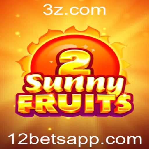 Descubra SunnyFruits2: A Nova Sensação dos Jogos com 12bet